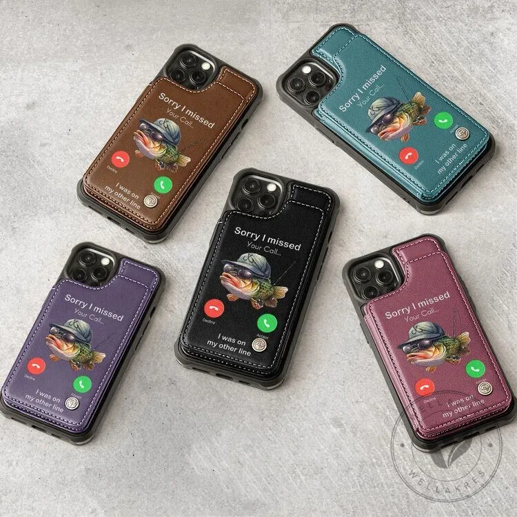 Funny Fishing Humor Sorry I Missed Your Call Wallet Phone Case 11 Funny Fishing Humor Sorry I Missed Your Call Wallet Phone Case