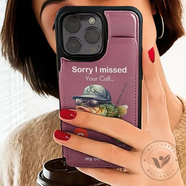 Funny Fishing Humor Sorry I Missed Your Call Wallet Phone Case 14 Funny Fishing Humor Sorry I Missed Your Call Wallet Phone Case