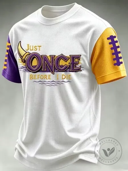 Minnesota Vikings Just Once Before I Die Football Fan Short-Sleeve T-Shirt