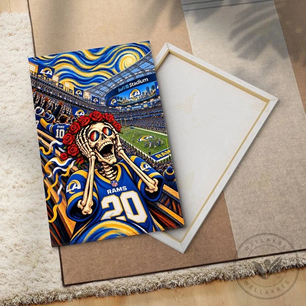 Los Angeles Rams Grateful Dead Skeleton Bertha Scream SoFi Stadium Canvas Wall Art