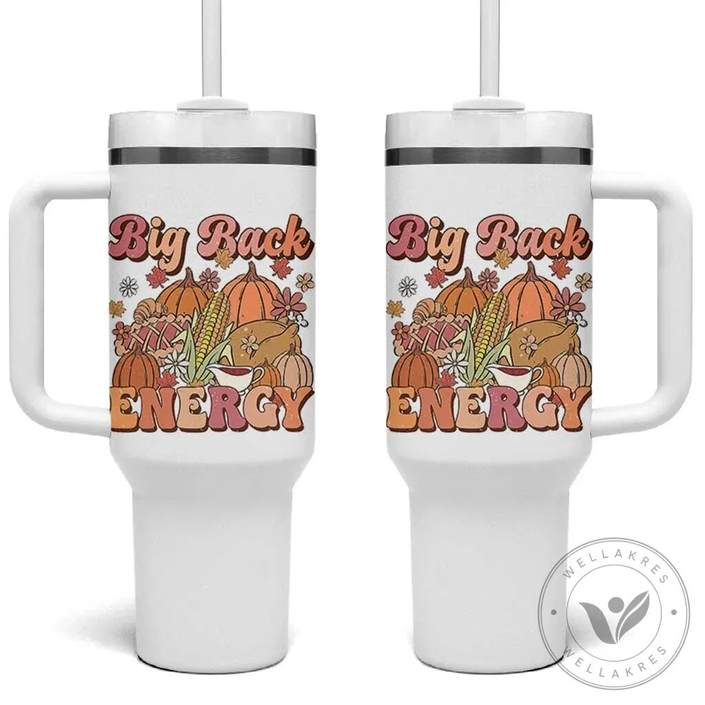Funny Thanksgiving Big Back Energy Retro Groove Fall Season Food Tumbler With Handle